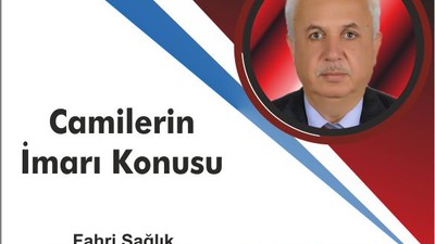 Camilerin imarı konusu