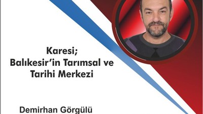 Karesi: Balıkesir’in Tarımsal ve Tarihi Merkezi