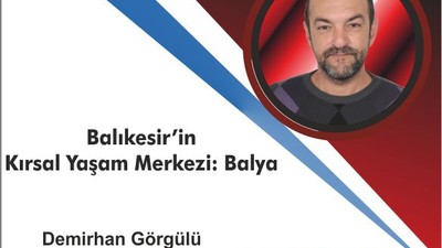 Balıkesir’in Kırsal Yaşam Merkezi: Balya