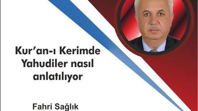 Kur’an-ı Kerimde Yahudiler nasıl anlatılıyor