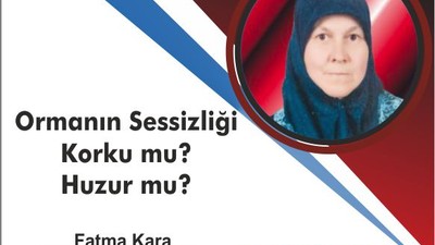 Ormanın Sessizliği Korku Mu Huzur Mu ?