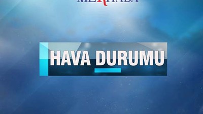 28 Aralık Balıkesir ve İlçelerinde Yağışlı Bir Hava Olacak