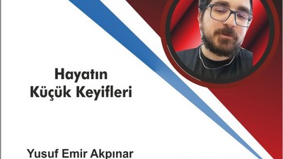 Hayatın Küçük Keyifleri