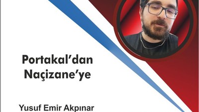 Portakal’dan Naçizane’ye