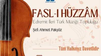 Edremit’te Hüzzâm Nağmeleri Yükselecek