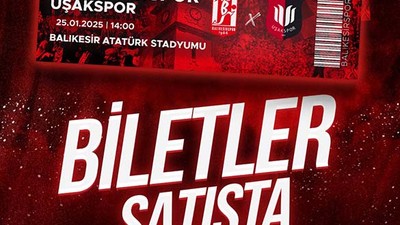 Balıkesirspor-Uşakspor Maçının Biletleri Satışta