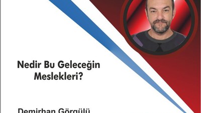 Nedir Bu Geleceğin Meslekleri?