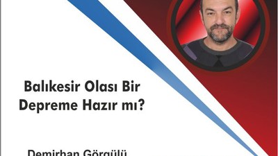 Balıkesir Olası Bir Depreme Hazır mı?