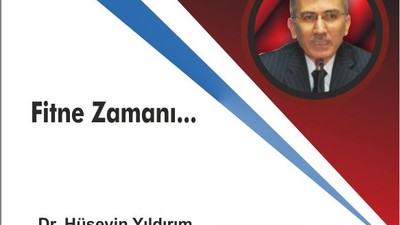 Fitne Zamanı…