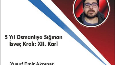 5 Yıl Osmanlıya Sığınan İsveç Kralı: XII. Karl