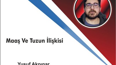 Maaş Ve Tuzun İlişkisi