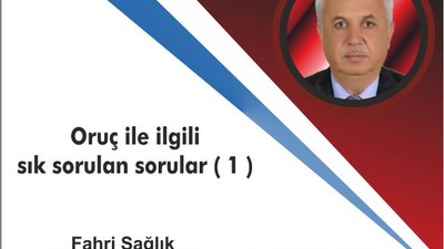Oruç ile ilgili sık sorulan sorular ( 1 )