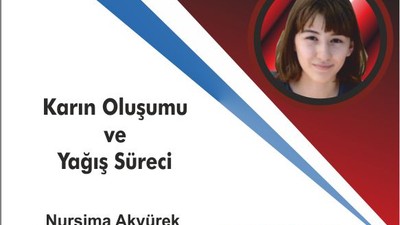 Karın Oluşumu ve Yağış Süreci