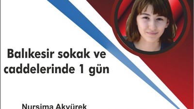 Balıkesir sokak ve caddelerinde 1 gün