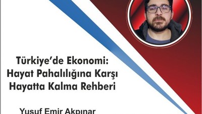 Türkiye’de Ekonomi: Hayat Pahalılığına Karşı Hayatta Kalma Rehberi