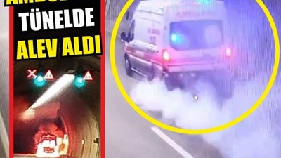 Seyir Halindeki Ambulans Tünelde Alev Aldı