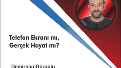 Telefon Ekranı mı, Gerçek Hayat mı?