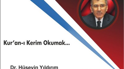Kur’an-ı Kerim Okumak...