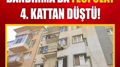 Feci Kaza: 4. Kattan Düşerek Hayatını Kaybetti