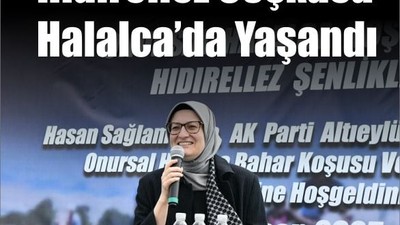 Vekil Uygur Hıdırellez Coşkusunu Halalca'da Yaşadı