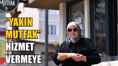 Yakın Mutfak’ta 3 çeşit yemek 30 TL