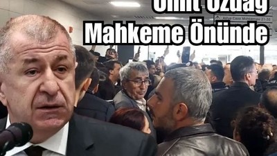 Ümit Özdağ Hakim Karşısına Çıktı