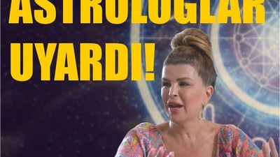 Astrologlar Gözünü 18 Nisan'a Dikti!