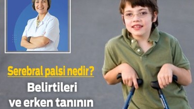 Prof. Dr. Nilay Şahin Uyardı! Serebral Palsi Nedir?