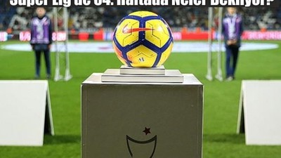 Bu Hafta Süper Lig Maçları Belli Oldu!