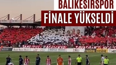 Maç Sonucu: Balıkesirspor Finalde!