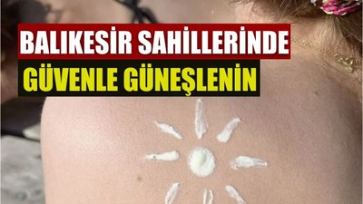 Balıkesir'de Sağlıklı Güneşlenme İçin 5 Altın Kural