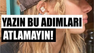 Balıkesir’de Cilt ve Saç İçin Yaz Rutini