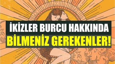 Bu Dönem İkizler Burçlarının! İşte İkizler Burcunun Özellikleri