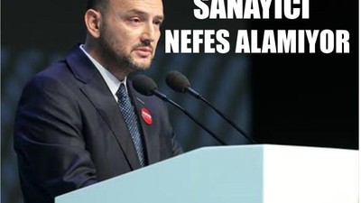 Ara Zamma Sert Tepki: Sanayici Nefes Alamıyor!