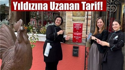 Balıkesir'den Michelin Yıldızına Uzanan Tarif!