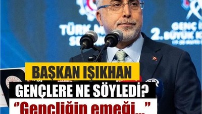 Bakan Işıkhan'dan Gençlere Önemli Mesaj!