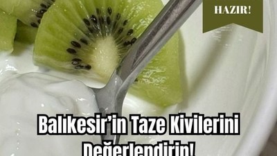 Balıkesir'de Serinleten Tat: Kivili Yoğurtlu Kup Tarifi