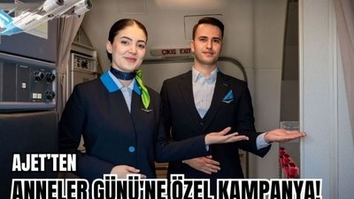 AJet’ten Anneler Günü’ne Anlamlı Kampanya