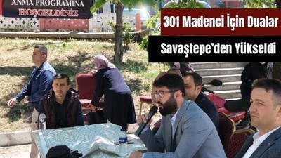 Savaştepe’de Soma Maden Şehitleri Dualarla Anıldı