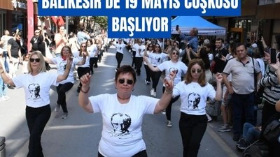 19 Mayıs 106’ncı Yılında Balıkesir’de Kutlanacak