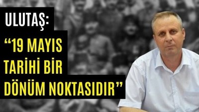 Tes-İş Balıkesir Şube Başkanı’ndan 19 Mayıs Mesajı