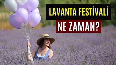 Balıkesir Lavanta Festivali Ne Zaman?