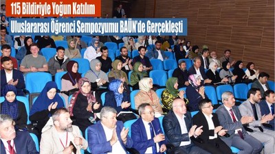 115 Bildiriyle Yoğun Katılım: Uluslararası Öğrenci Sempozyumu BAÜN’de Gerçekleşti