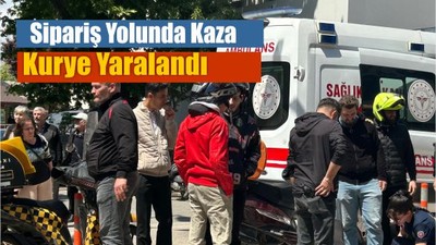 Sipariş Yolunda Kaza: Kurye Yaralandı
