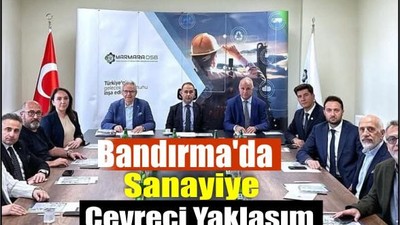 Bandırma OSB’de Gelecek Odaklı Sanayi Planları
