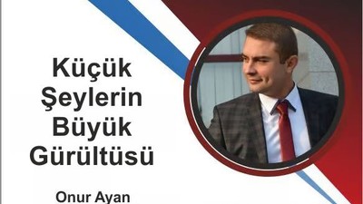Küçük Şeylerin Büyük Gürültüsü