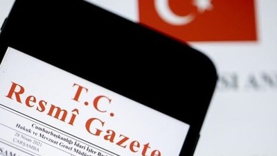 Resmi Gazete'de Bugün: İşte Alınan Yeni Kararlar