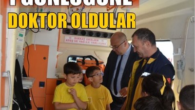 Balıkesir'de 1 Günlüğüne Doktor Oldular