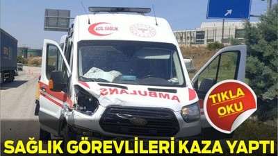 Bandırma’da Sağlık Görevlileri Kaza Geçirdi. 1 Yaralı