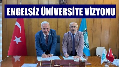 Balıkesir Üniversitesi'nden Engelsiz Geleceğe Ortak İmza